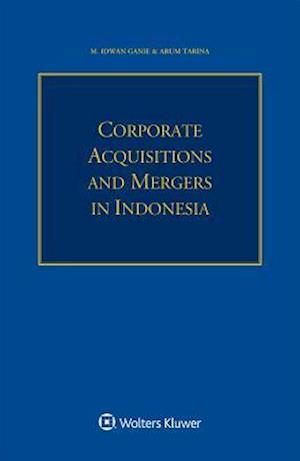 Corporate Acquisitions and Mergers in Indonesia