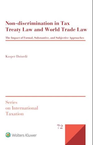 Non-discrimination in Tax Treaty Law and World Trade Law