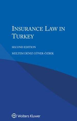 Insurance Law in Turkey