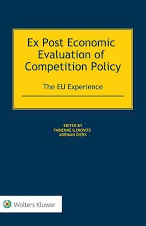 Ex Post Economic Evaluation of Competition Policy