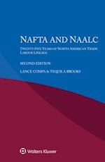 NAFTA and NAALC: Twenty-Five Years of North American Trade - Labour Linkage 