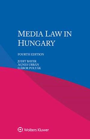 Media Law in Hungary