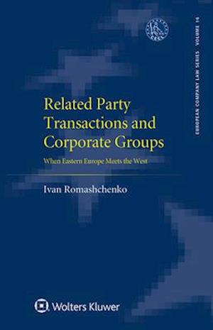 Related Party Transactions and Corporate Groups: When Eastern Europe Meets the West