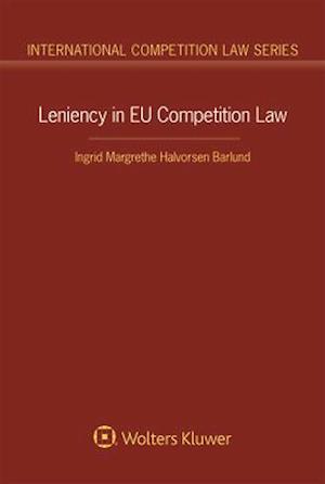 Leniency in Eu Competition Law