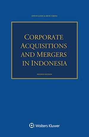 Corporate Acquisitions and Mergers in Indonesia