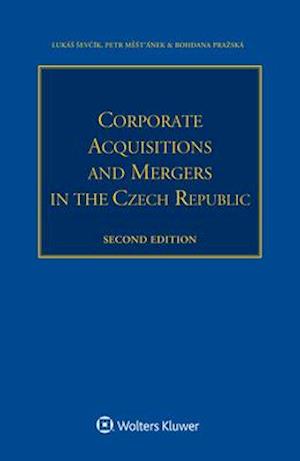 Corporate Acquisitions and Mergers in the Czech Republic