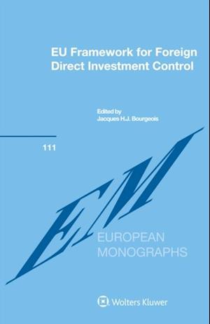 EU Framework for Foreign Direct Investment Control