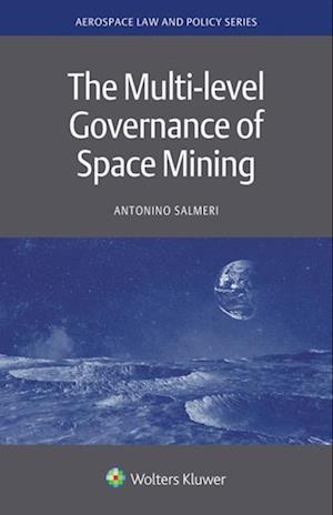 Multi-level Governance of Space Mining