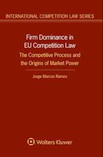 Firm Dominance in EU Competition Law