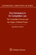 Firm Dominance in EU Competition Law