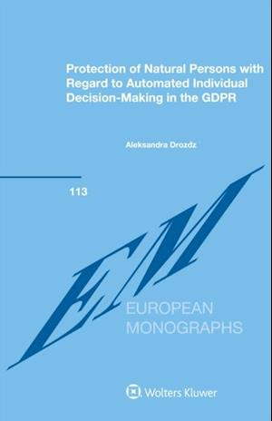 Protection of Natural Persons with Regard to Automated Individual Decision-Making in the GDPR