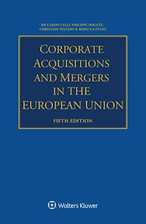 Corporate Acquisitions And Mergers in the European Union