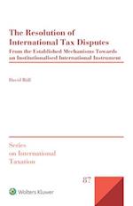 Resolution of International Tax Disputes