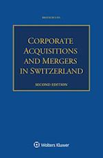 Corporate Acquisitions and Mergers in Switzerland
