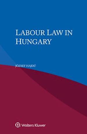 Labour Law in Hungary