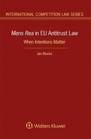 Mens Rea in Eu Antitrust Law