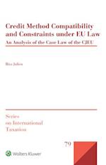 Credit Method Compatibility and Constraints under EU Law: An Analysis of the Case Law of the CJEU 