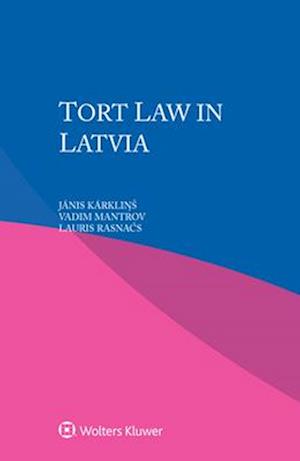 Tort Law in Latvia