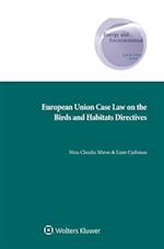 European Union Case Law on the Birds and Habitats Directives