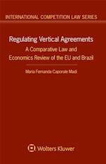 Regulating Vertical Agreements