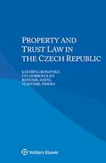 Property and Trust Law in the Czech Republic