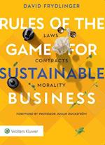 Rules of the Game for Sustainable Business