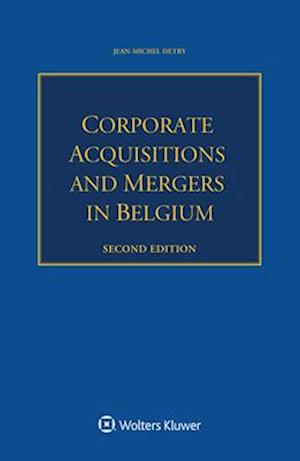 Corporate Acquisitions and Mergers in Belgium