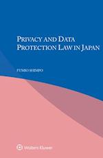 Privacy and Data Protection Law in Japan