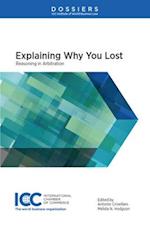 Explaining Why You Lost: Reasoning in Arbitration 