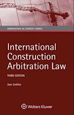 International Construction Arbitration Law