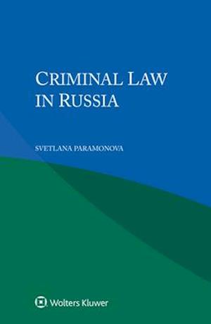 Criminal Law in Russia