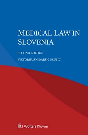 Medical Law in Slovenia