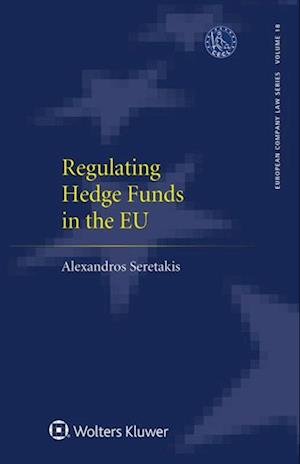 Regulating Hedge Funds in the EU