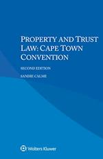 Property and Trust Law: Cape Town Convention