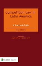 Competition Law in Latin America: A Practical Guide 