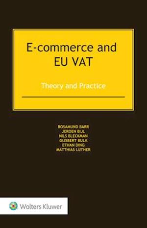 E-commerce and EU VAT: Theory and Practice