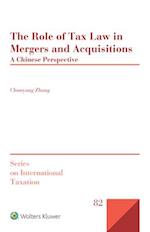 The Role of Tax Law in Mergers and Acquisitions: A Chinese Perspective 