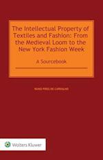 The Intellectual Property of Textiles and Fashion 