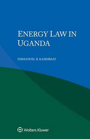 Energy Law in Uganda