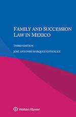 Family and Succession Law in Mexico 