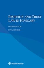 Property and Trust Law in Hungary 
