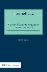 Internet Law: A Concise Guide to Regulation Around the World 