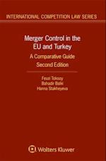 Merger Control in the EU and Turkey: A Comparative Guide 