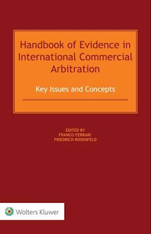 Handbook of Evidence in International Commercial Arbitration