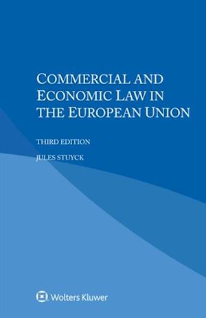 Commercial and Economic Law in the European Union