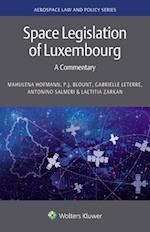 Space Legislation of Luxembourg: A Commentary 