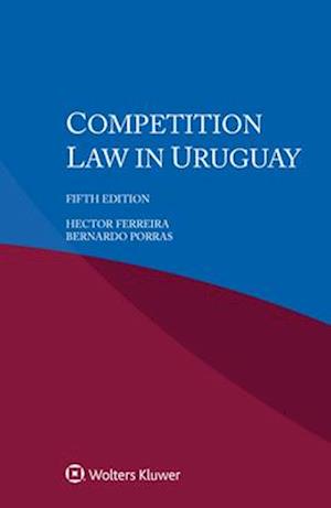 Competition Law in Uruguay