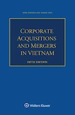 Corporate Acquisitions and Mergers in Vietnam