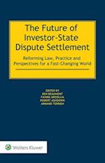 Future of Investor-State Dispute Settlement