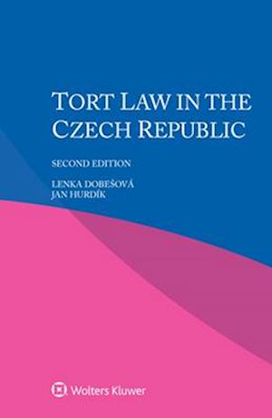 Tort Law in the Czech Republic